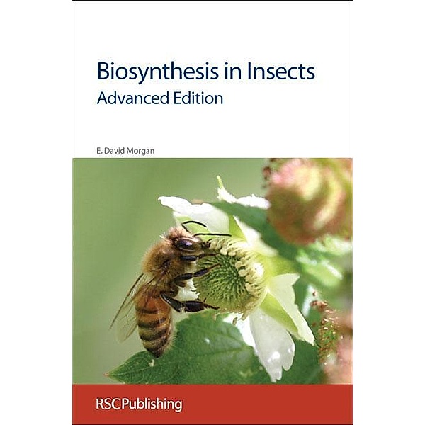 Biosynthesis in Insects, E David Morgan
