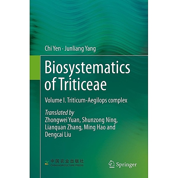 Biosystematics of Triticeae, Chi Yen, Junliang Yang