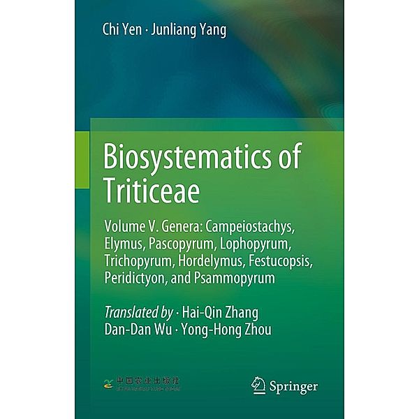Biosystematics of Triticeae, Chi Yen, Junliang Yang