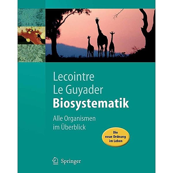 Biosystematik / Springer-Lehrbuch, Guillaume Lecointre, Hervé Le Guyader