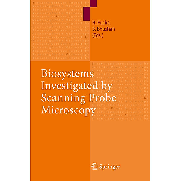 Biosystems - Investigated by Scanning Probe Microscopy