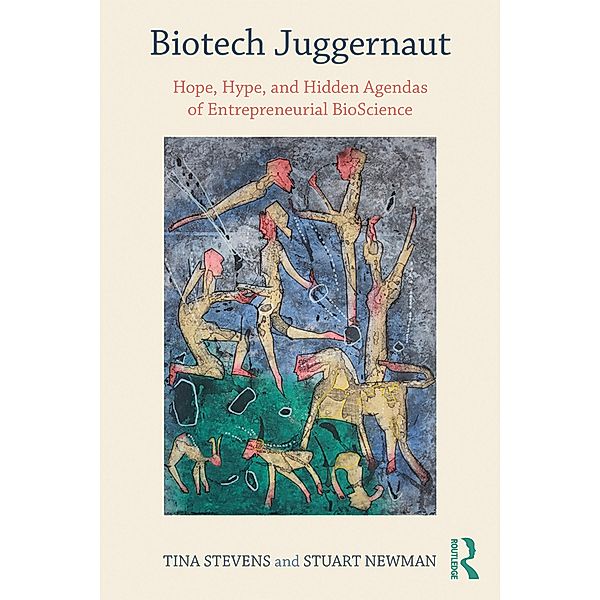 Biotech Juggernaut, Tina Stevens, Stuart Newman