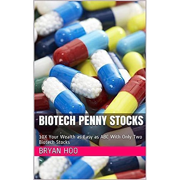 Biotech Penny Stock, Bryan Hoo, Robert Samuel