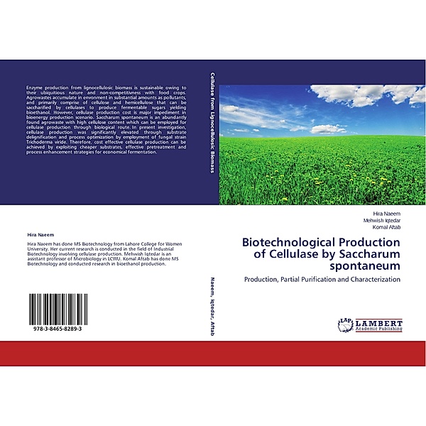 Biotechnological Production of Cellulase by Saccharum spontaneum, Hira Naeem, Mehwish Iqtedar, komal Aftab
