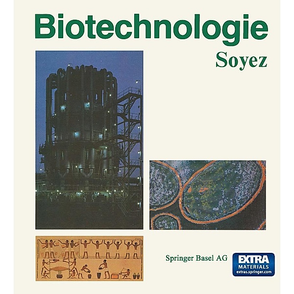 Biotechnologie, SOYEZ