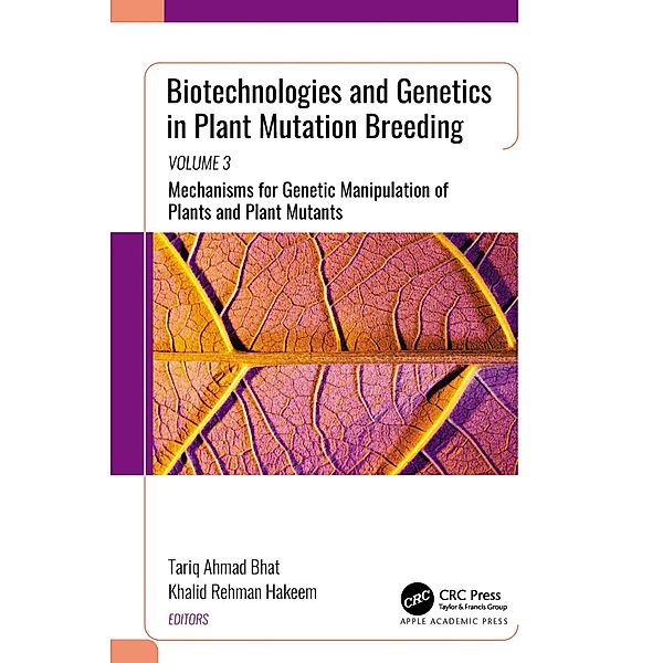 Biotechnologies and Genetics in Plant Mutation Breeding