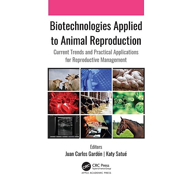 Biotechnologies Applied to Animal Reproduction