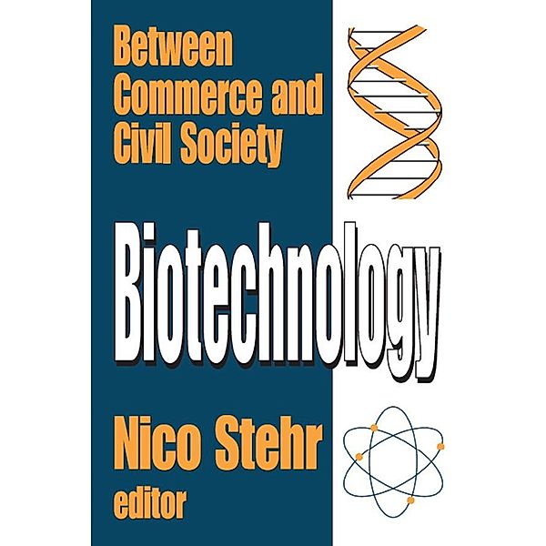 Biotechnology, Nico Stehr