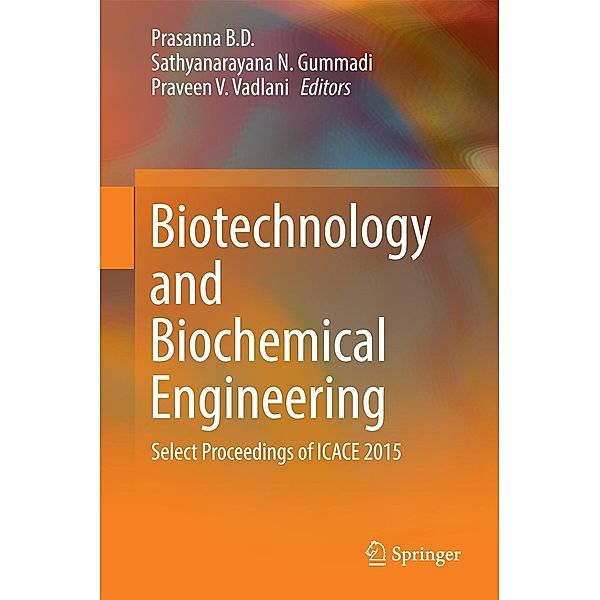 Biotechnology and Biochemical Engineering