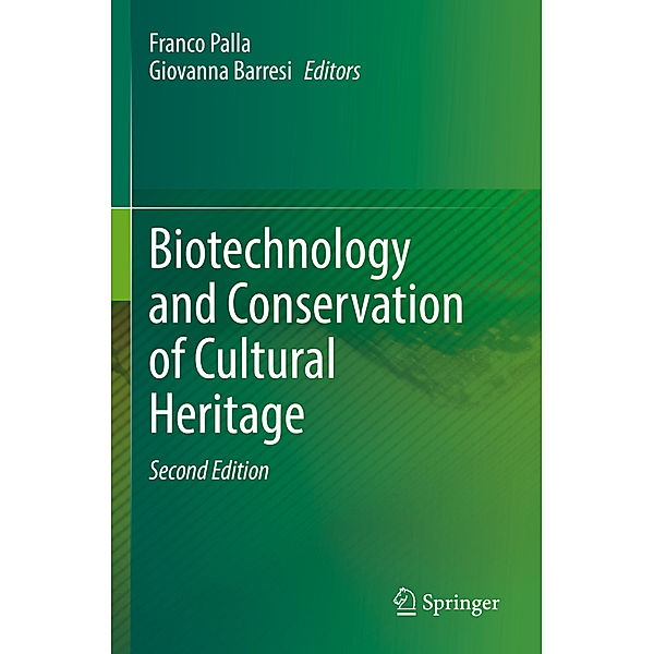 Biotechnology and Conservation of Cultural Heritage