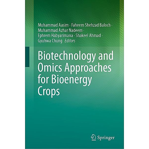 Biotechnology and Omics Approaches for Bioenergy Crops