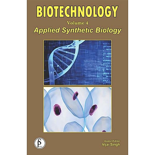 Biotechnology (Applied Synthetic Biology), Vijai Singh, J. N. Govil