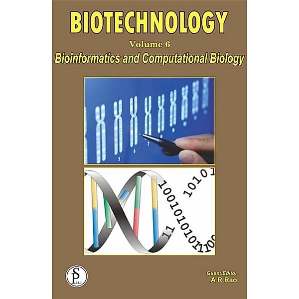 Biotechnology (Bioinformatics And Computational Biology), A. R. Rao, J. N. Govil