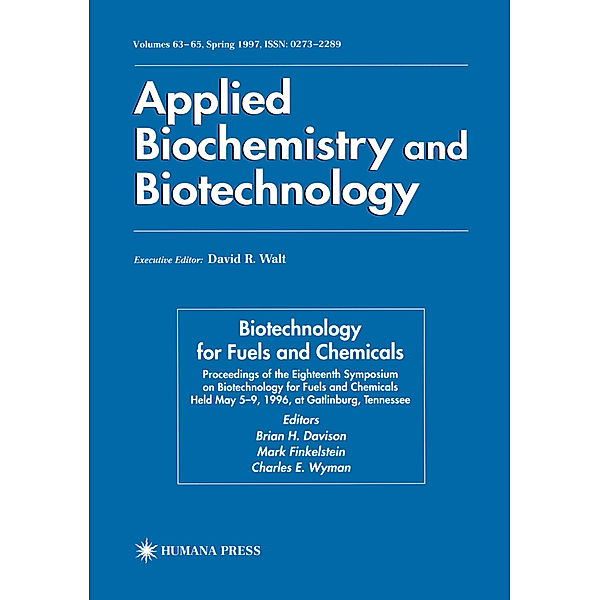 Biotechnology for Fuels and Chemicals