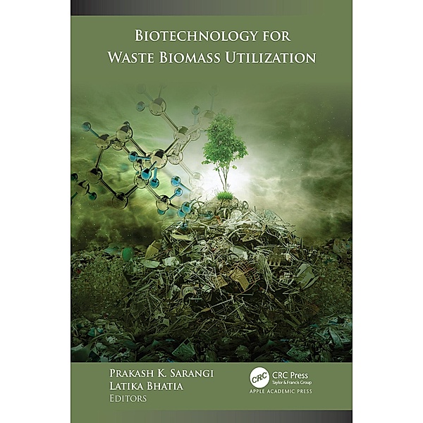 Biotechnology for Waste Biomass Utilization