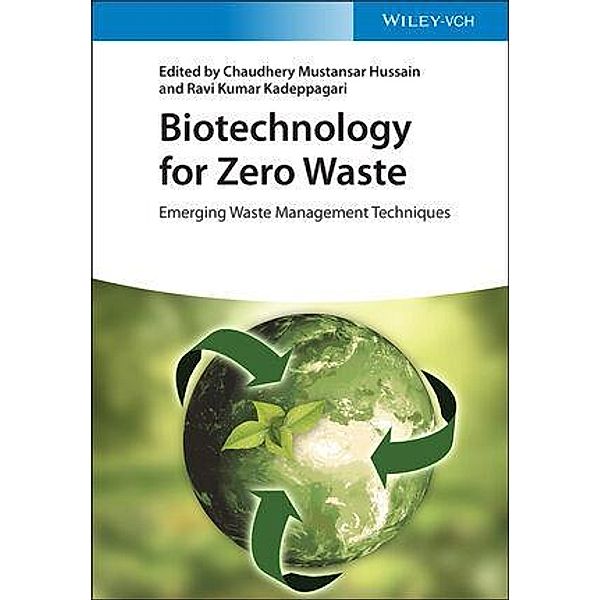 Biotechnology for Zero Waste