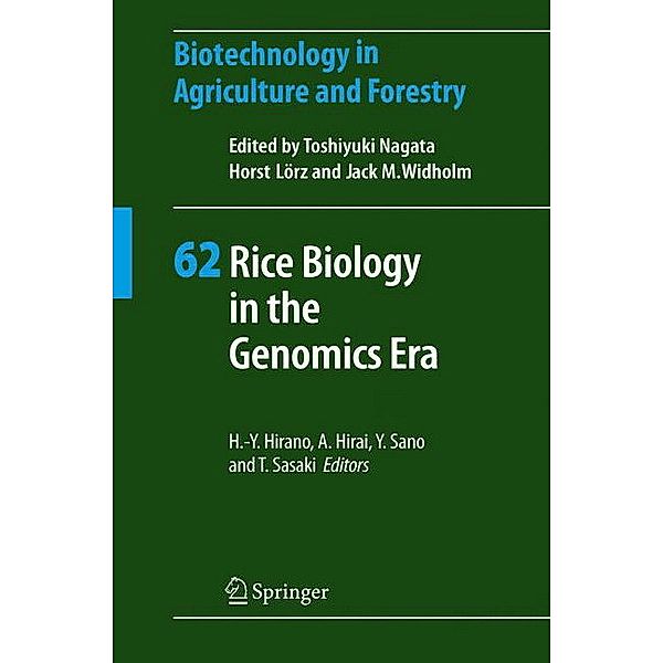Biotechnology in Agriculture and Forestry: 62 Rice Biology in the Genomics Era