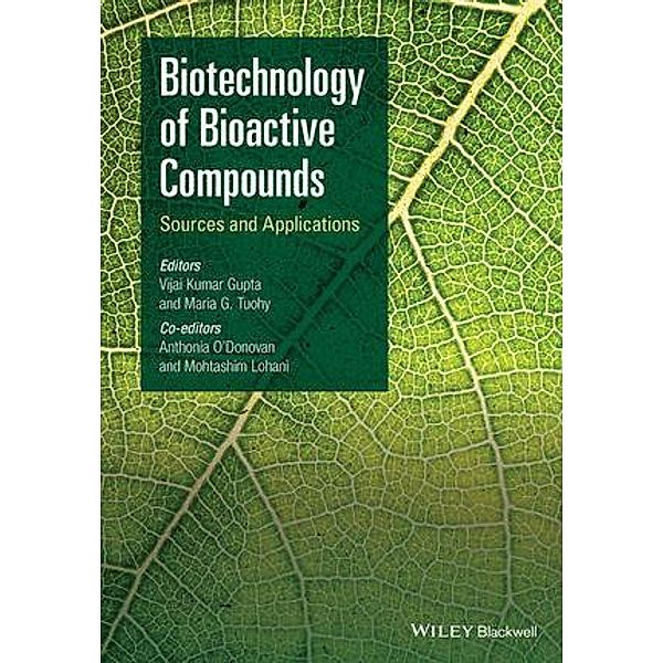 Biotechnology of Bioactive Compounds