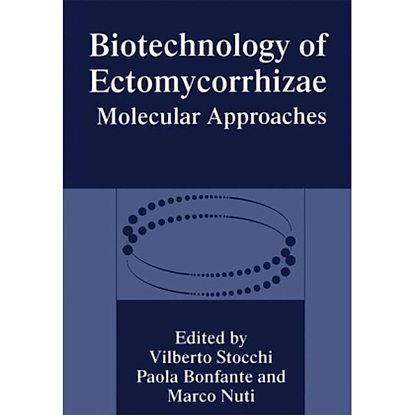 Biotechnology of Ectomycorrhizae