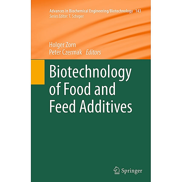 Biotechnology of Food and Feed Additives