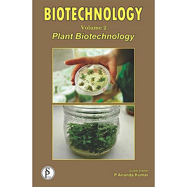 Biotechnology (Plant Biotechnology), P. Ananda Kumar, J. N. Govil