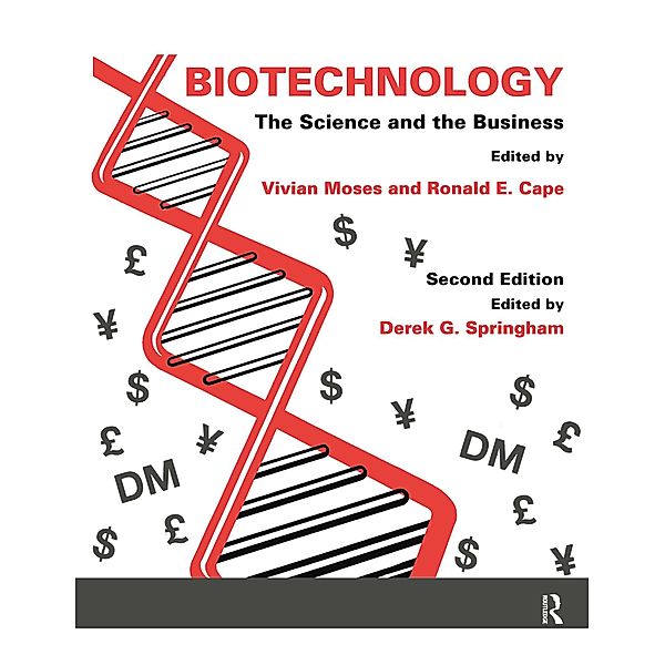 Biotechnology - The Science and the Business