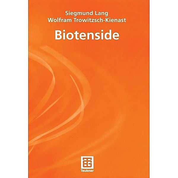 Biotenside / Chemie in der Praxis, Siegmund Lang, Wolfram Trowitzsch-Kienast