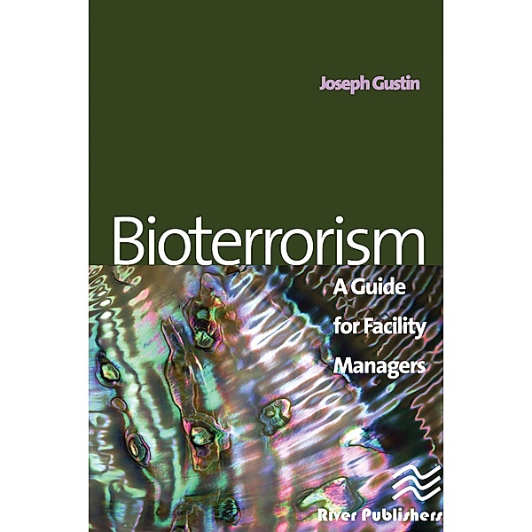 Bioterrorism, Joseph F. Gustin