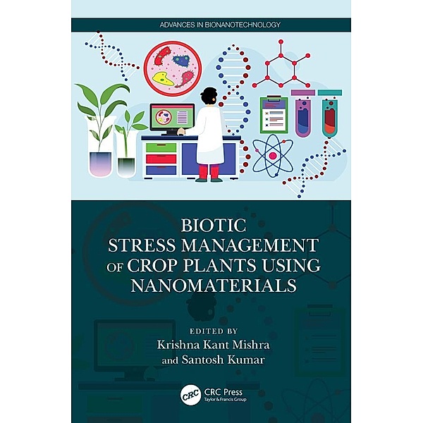 Biotic Stress Management of Crop Plants using Nanomaterials