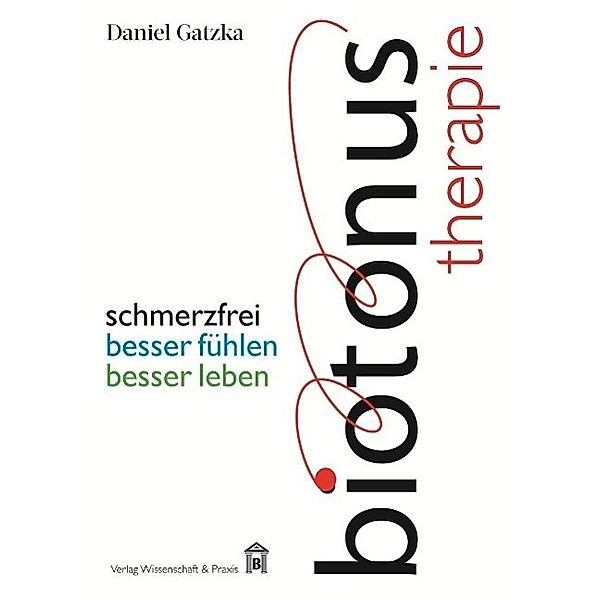 Biotonus-Therapie, Daniel Gatzka