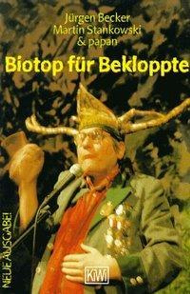 Biotop für Bekloppte Buch von Jürgen Becker versandkostenfrei bestellen