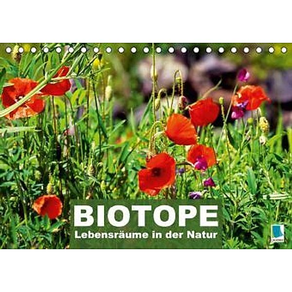 Biotope - Lebensräume in der Natur (Tischkalender 2016 DIN A5 quer), Calvendo