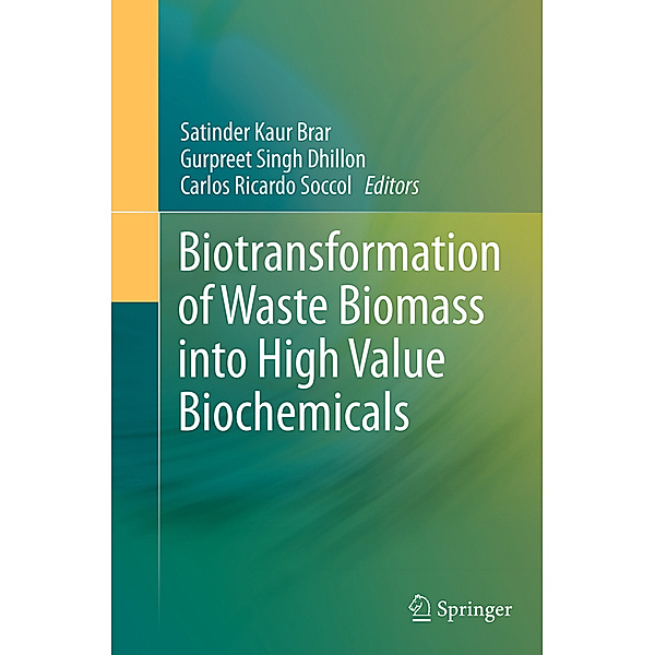 Biotransformation of Waste Biomass into High Value Biochemicals