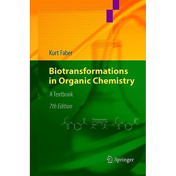 Biotransformations in Organic Chemistry, Kurt Faber