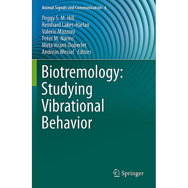 Biotremology: Studying Vibrational Behavior