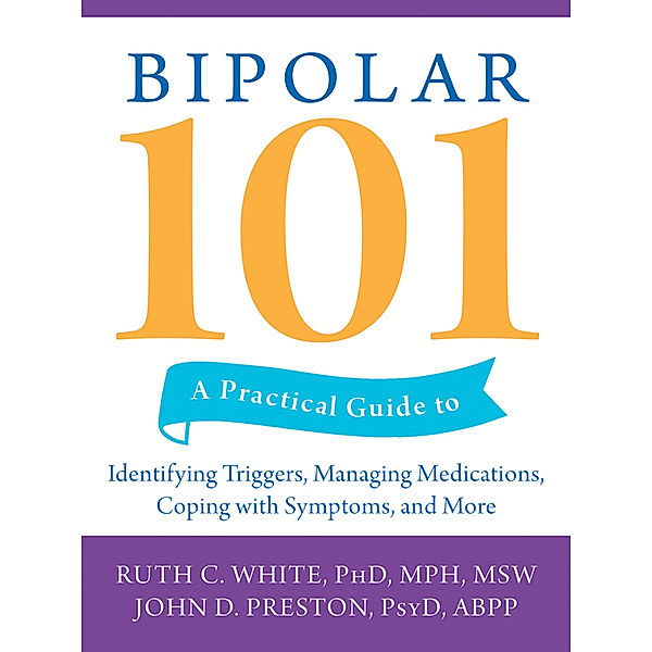 Bipolar 101, John Preston, John White, Ruth White