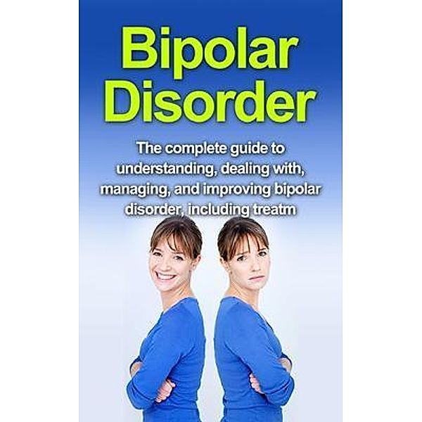 Bipolar Disorder / Ingram Publishing, Alyssa Stone