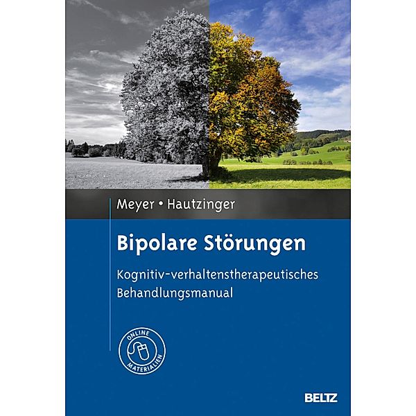 Bipolare Störungen, Thomas D. Meyer, Martin Hautzinger