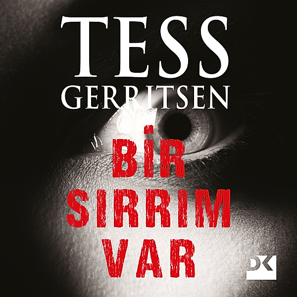 Bir Sırrım Var, Tess Gerritsen