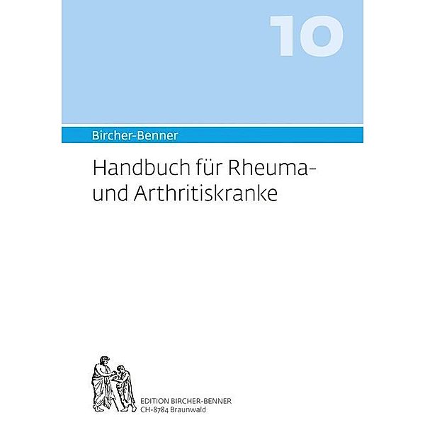 Bircher-Benner Handbuch Rheuma- und Arhtritiskranke, Andres Bircher