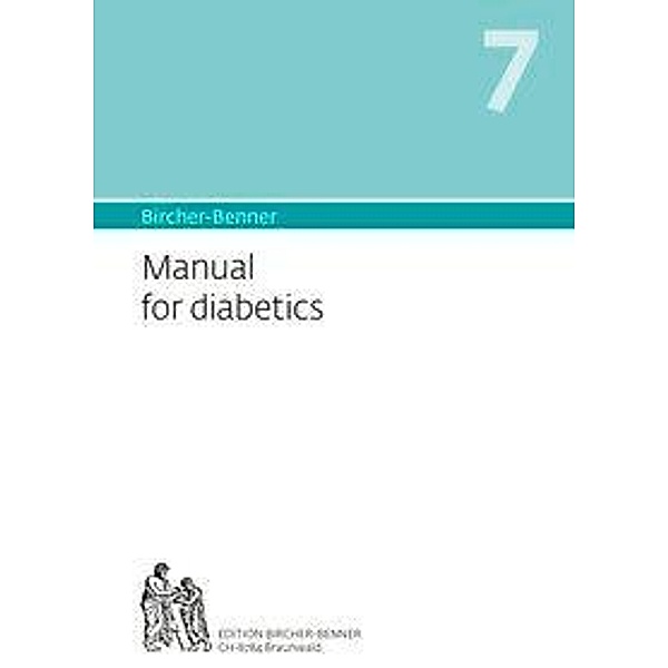 Bircher-Benner Manual for diabetics, Andres Bircher