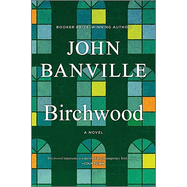 Birchwood, John Banville