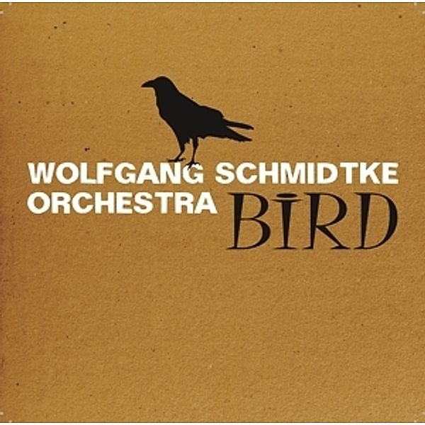 Bird, Wolfgang Schmidtke Orchestra