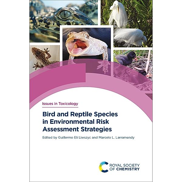 Bird and Reptile Species in Environmental Risk Assessment Strategies / ISSN