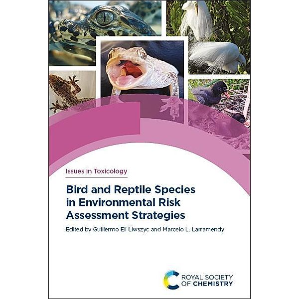 Bird and Reptile Species in Environmental Risk Assessment Strategies / ISSN