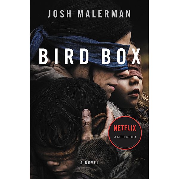 Bird Box, Josh Malerman