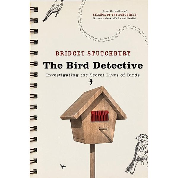 Bird Detective, Bridget Stutchbury