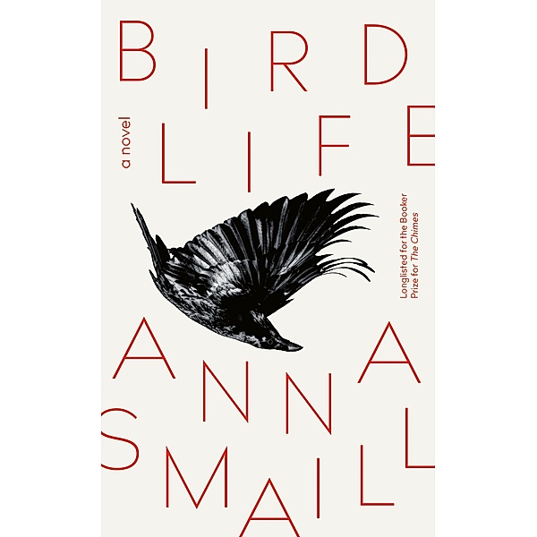 Bird Life, Anna Smaill