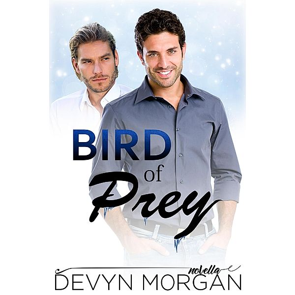 Bird of Prey, Devyn Morgan