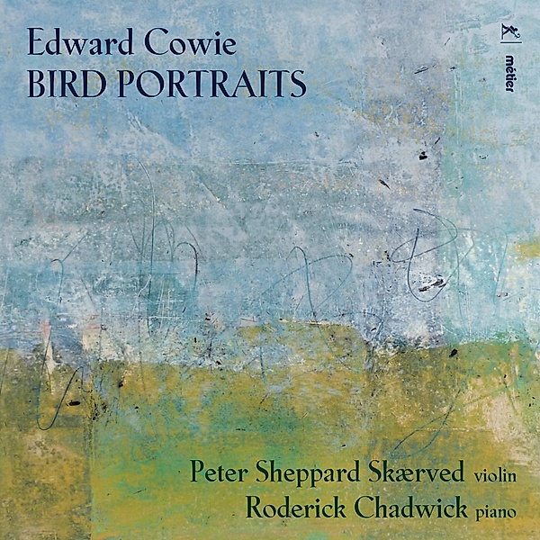 Bird Portraits, Peter Sheppard Skærved, Roderick Chadwick